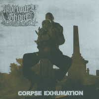 Mortuary Ghoul "Corpse Exhumation" LP