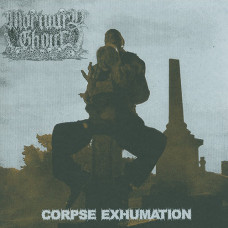Mortuary Ghoul "Corpse Exhumation" MLP