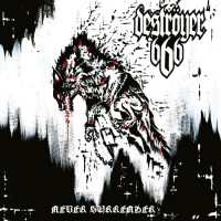 Deströyer 666 "Never Surrender" LP