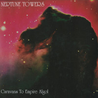 Neptune Towers "Caravans to Empire Algol" LP