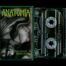 Anatomia "Decaying in Obscurity" MC