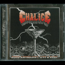 Chalice "Demo Anthology : Live & Rare" CD