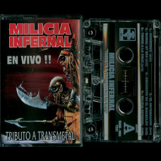 V/A "Milicia Infernal En Vivo - Tributo a Transmetal" MC