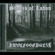 Shores Of Ladon / Wolfsschrei "An Den Ufern Des Ladon / Infinite - Dimensional" Split CD