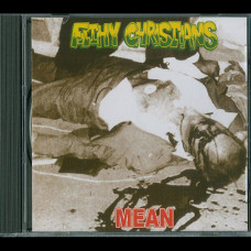 Filthy Christians "Mean" CD
