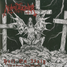 NunSlaughter "Hell on Italy - Live in Prescia (July 15th 2014)" LP
