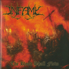 Infamy "The Blood Shall Flow" LP