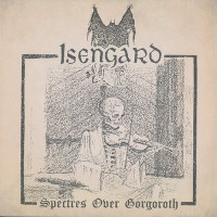 Isengard "Spectres over Gorgoroth/Horizons" LP