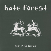 Hate Forest "Hour of the Centaur" LP
