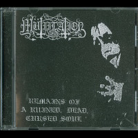 Mütiilation "Remains of a Ruined, Dead, Cursed Soul" CD