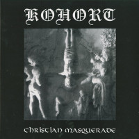 Kohort "Christian Masquerade" LP