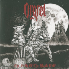 Orgrel "The Oath of the Black Wolf" LP