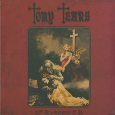 Tony Tears "30th Anniversary EP" LP