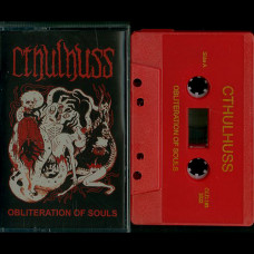 Cthulhuss "Obliteration of Souls" MC