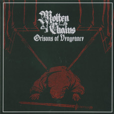 Molten Chains "Orisons of Vengeance" LP