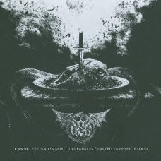 UVSS "Canticle Bound In Spirit the Faith In Exalted Vampyric Blood" LP