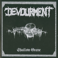 Devourment "Shallow Grave" Test Press 7"