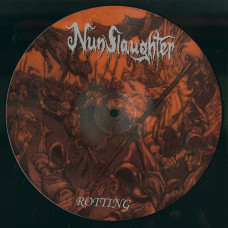 NunSlaughter "Rotting 1989 Rehearsal" Picture 7" (Lim to 100)