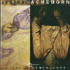 Systral / Acheborn "Present A Split Seven Inch" 7"