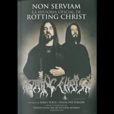 Non Serviam La Historia Official de Rotting Christ Book (In Spanish)