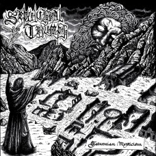 Sepulchral Triumph "Saturnian Mysticism" LP