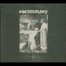 Eschatology "Eschatology" Digipak CD
