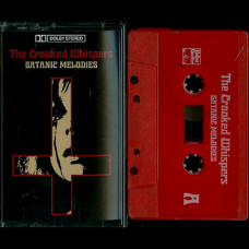 The Crooked Whispers "Satanic Melodies" MC