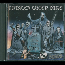 Twisted Tower Dire "Crest of the Martyrs - Demos" CD