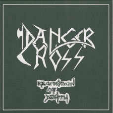 Danger Cross "Recitation of Death" LP