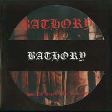 Bathory "Under the Sign of the Black Mark" Picture LP (Official Pressing)