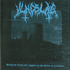 Vlkoslag "Withered Flesh Left Ragged on the Bones of Existence" LP
