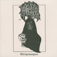 Woddrea Mylenstede "Wyrtgemangnes" LP