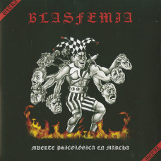 Blasfemia "Muerte Psicológica en Marcha" LP