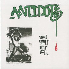 Antidote "Thou Shalt Not Kill" Red Vinyl 7"