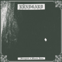 Ründgard "Stronghold of Majestic Ruins" LP