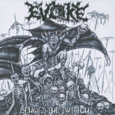 Evoke "Behold The Twilight" 7" (Limited to 88)