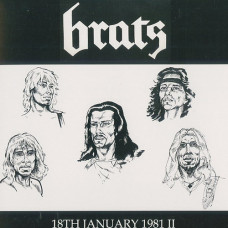 Brats "18th January 1981 II" Black Vinyl 7"