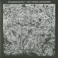 Blasphematory "The Lower Catacombs" LP