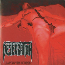 Desecration "Raping The Corpse" 7"