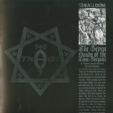 Thralldom "The Seven Heads Of The Lion-Serpent" 7"