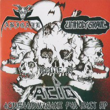 Abigail / Unholy Grave "Tribute to Acid" Split 7"