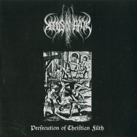 Seeds Of Hate "Persecution Of Christian Filth" LP (Sombre First Press)