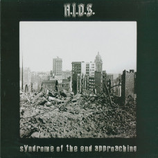 A.I.D.S. "Syndrome Of The End Approaching" LP