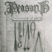Peasant "Imprisoned at Birth" 7"