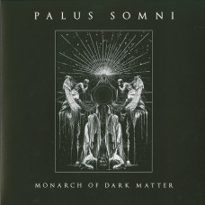 Palus Somni "Monarch of Dark Matter" LP