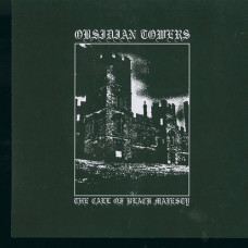 Obsidian Towers "The Call of Black Majesty" LP