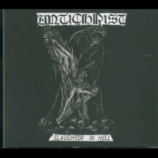 Antichrist "Slaughter in Hell" Digipak CD