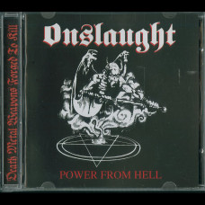 Onslaught "Power From Hell" CD