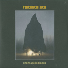Firebreather "Under A Blood Moon" Red Vinyl Double LP