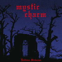 Mystic Charm "Endless Sickness" LP Mystic Charm "Endless Sickness" LP